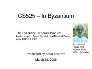 CS525 – In Byzantium