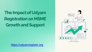 The Impact of Udyam Registration on MSME Growth and Support