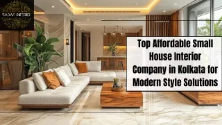 Top Affordable Small House Interior Company in Kolkata for Modern Style Solutions