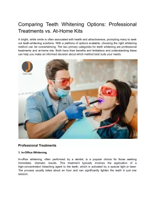 Comparing Teeth Whitening Options: Professional Treatments vs. At-Home Kits