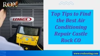 Top Tips to Find the Best Air Conditioning Repair Castle Rock CO