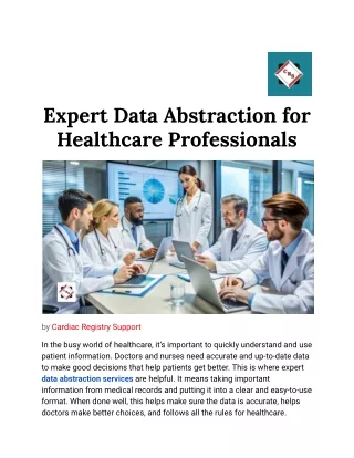 Expert Data Abstraction for Healthcare Professionals