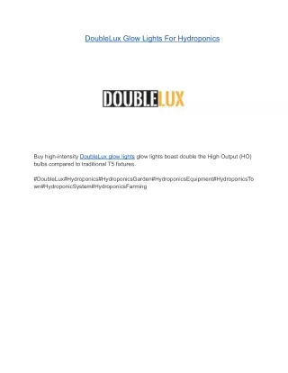 DoubleLux Glow Lights For Hydroponics