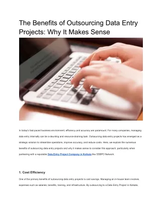 The Benefits of Outsourcing Data Entry Projects: Why It Makes Sense