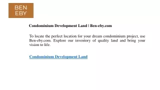 _Condominium Development Land  Ben-eby.com