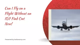 Can I Fly with a Picture of My ID on My Phone? Find Out Now!