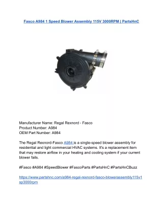 Fasco A984 1 Speed Blower Assembly 115V 3000RPM _ PartsHnC