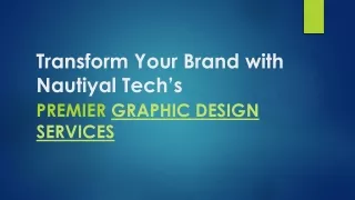 Elevate Your Brand with Nautiyal Tech’s Graphic Design Services in Delhi!