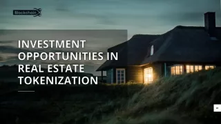 Investment Opportunities in Real Estate Tokenization