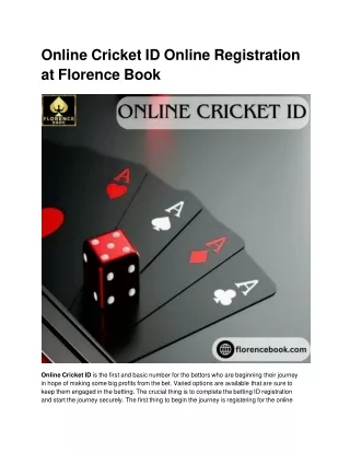 Make a winning wager at Florence Book using an Online Cricket ID