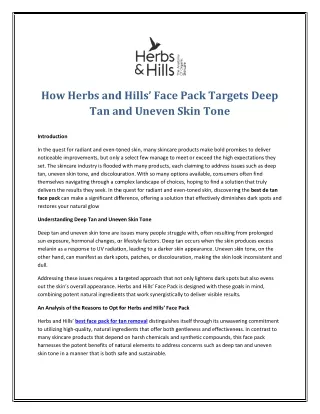 How Herbs and Hills’ Face Pack Targets Deep Tan and Uneven Skin Tone
