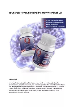 Q Charge: Revolutionizing the Way We Power Up