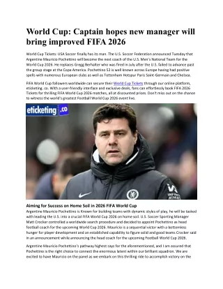 World Cup Captain hopes new manager will bring improved FIFA 2026