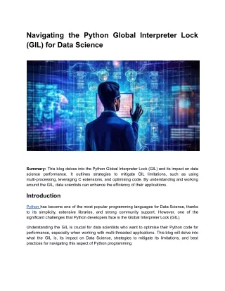 Navigating the Python Global Interpreter Lock (GIL) for Data Science