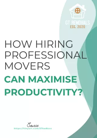 How Hiring Professional Movers Can Maximise Productivity?