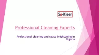 Top-Rated Cleaning Business in Nigeria: Expert Solutions for a Spotless Home & O