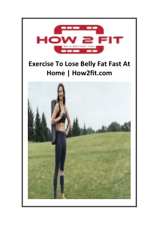 Exercise To Lose Belly Fat Fast At Home  How2fit.com