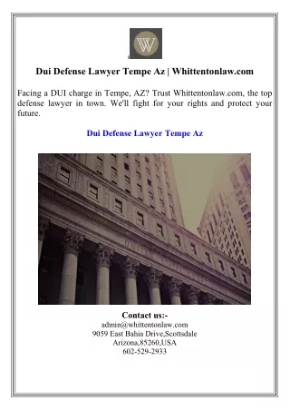 Dui Defense Lawyer Tempe Az  Whittentonlaw.com