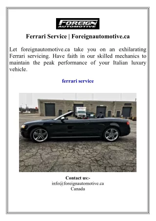 Ferrari Service  Foreignautomotive.ca