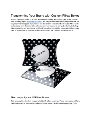Transforming Your Brand with Custom Pillow Boxes