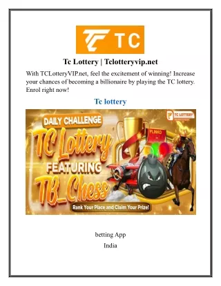 Tc Lottery  Tclotteryvip.net