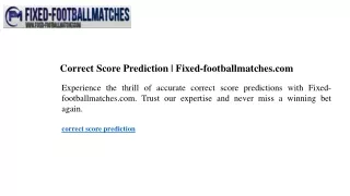 Correct Score Prediction  Fixed-footballmatches.com