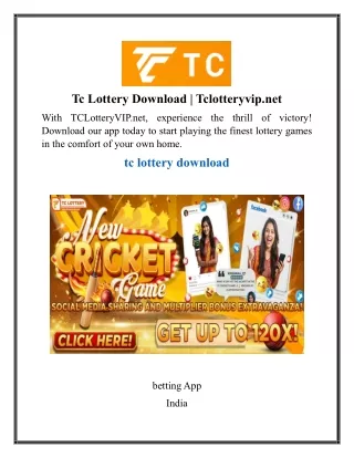 Tc Lottery Download  Tclotteryvip.net