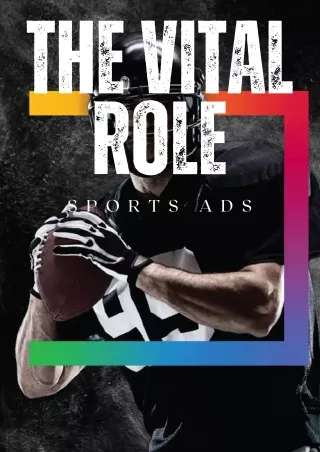 The Vital Role of Sports Advertising