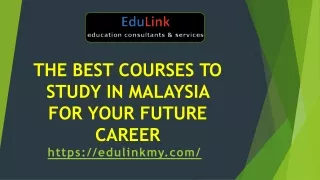 The Best Courses to Study in Malaysia for Your Future Career