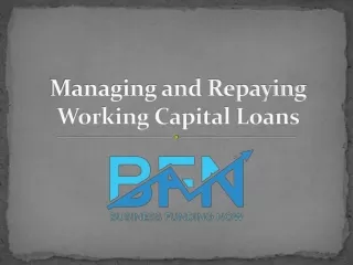 Managing and Repaying Working Capital Loans