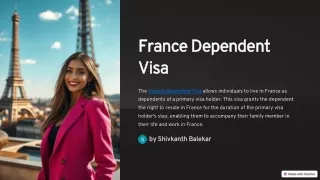 Fast-Track Your France Dependent Visa and Fly to France with Ease!