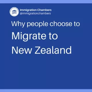 Why People Choose to Migrate to New Zealand