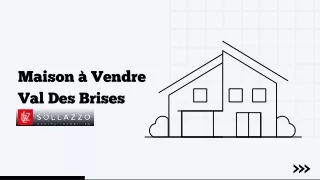 Maison à Vendre Val Des Brises