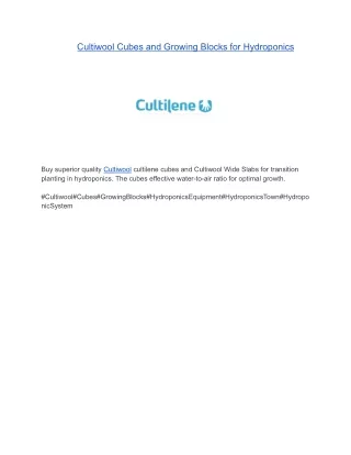Cultiwool Cubes and Growing Blocks for Hydroponics