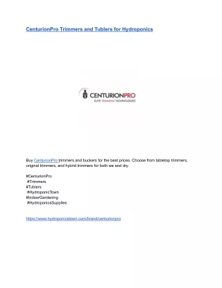 CenturionPro Trimmers and Tublers for Hydroponics