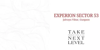Experion Sector 53 Gurgaon Brochure