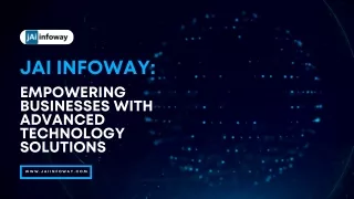 Jai Infoway Driving Innovation through Custom Software Development