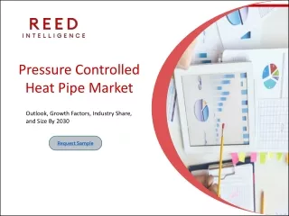 Pressure Controlled Heat Pipe Market