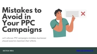 Avoid Common PPC Pitfalls: Essential Mistakes to Steer Clear of in Your Campaign