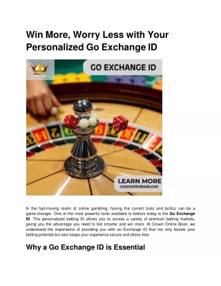 Win More, Worry Less with Your Personalized Go Exchange ID