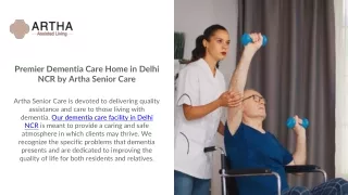 Premier Dementia Care Home in Delhi NCR by Artha Senior Care