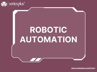 Streamline Your Processes with Cutting-Edge Robotic Process Automation