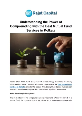 Understanding the Power of Compounding with the Best Mutual Fund Services in Kolkata