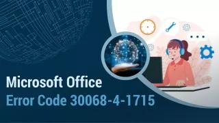 How to Solve Microsoft Office 365/2019/2021 Error Code 30068-4-1715