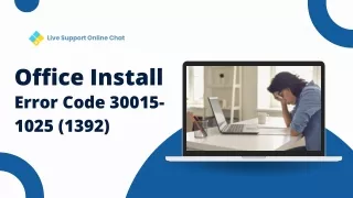 How to Fix Office Install Error Code 30015-1025 (1392)