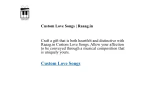 Custom Love Songs  Raaag.in