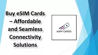 eSIM Cards – Convenient Connectivity Without Physical SIMs