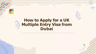 Introduction: How to Apply for a UK Multiple Entry Visa from Dubai