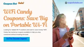 WiFi Candy Coupons Save Big on Portable Wi-Fi