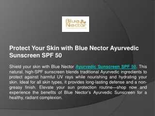 Protect Your Skin with Blue Nector Ayurvedic Sunscreen SPF 50